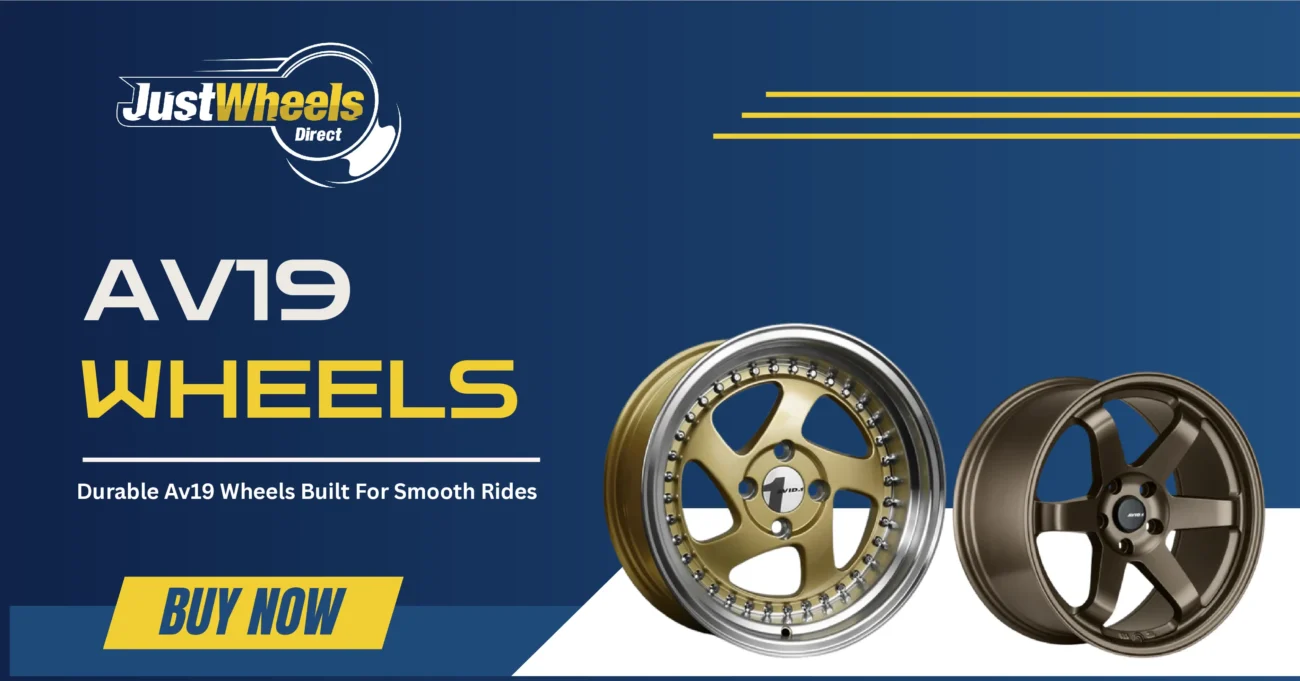 What Makes AV19 Wheels a Smart Choice for Modern Drivers?